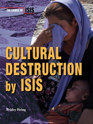 cover image of Cultural Destruction by ISIS